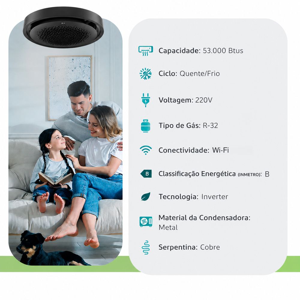 Ar Condicionado Cassete 360 - Inverter R-32 - LG - Round Black - 53.000 BTUs - Quente/Frio - 220V Monofásico