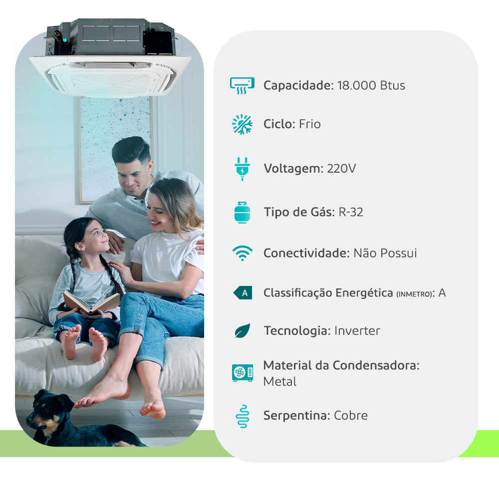 Ar Condicionado Split Cassete 4 Vias - Inverter R-32 - Plus - Elgin - 18.000 BTUs - Frio - 220V Monofásico